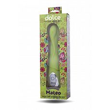   Dolce Mateo - 16,5 . 
Mateo        .