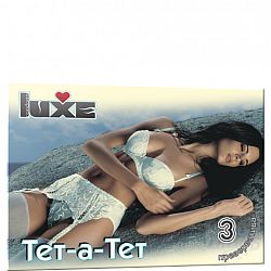   Luxe TET-A-TET  3