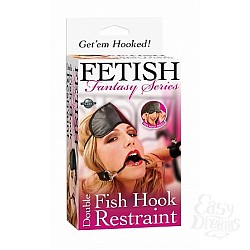     Double Fish Hook Restraint